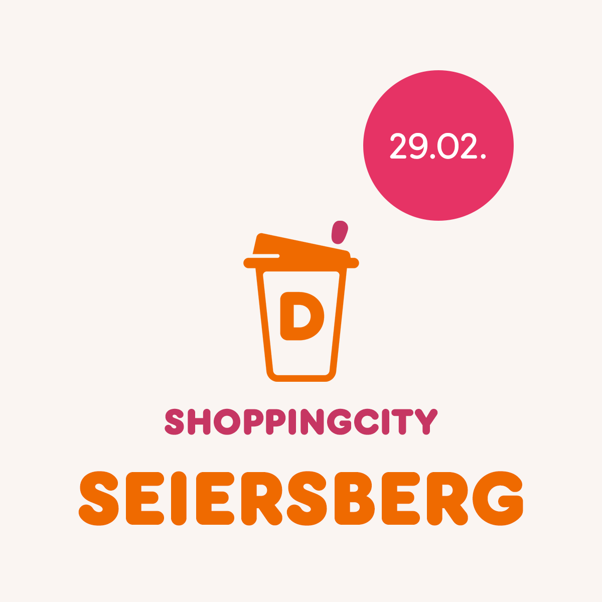 ShoppingCity Seiersberg 29.02.